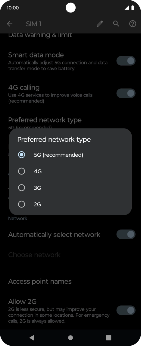 Press the required network mode. Press the required network mode.