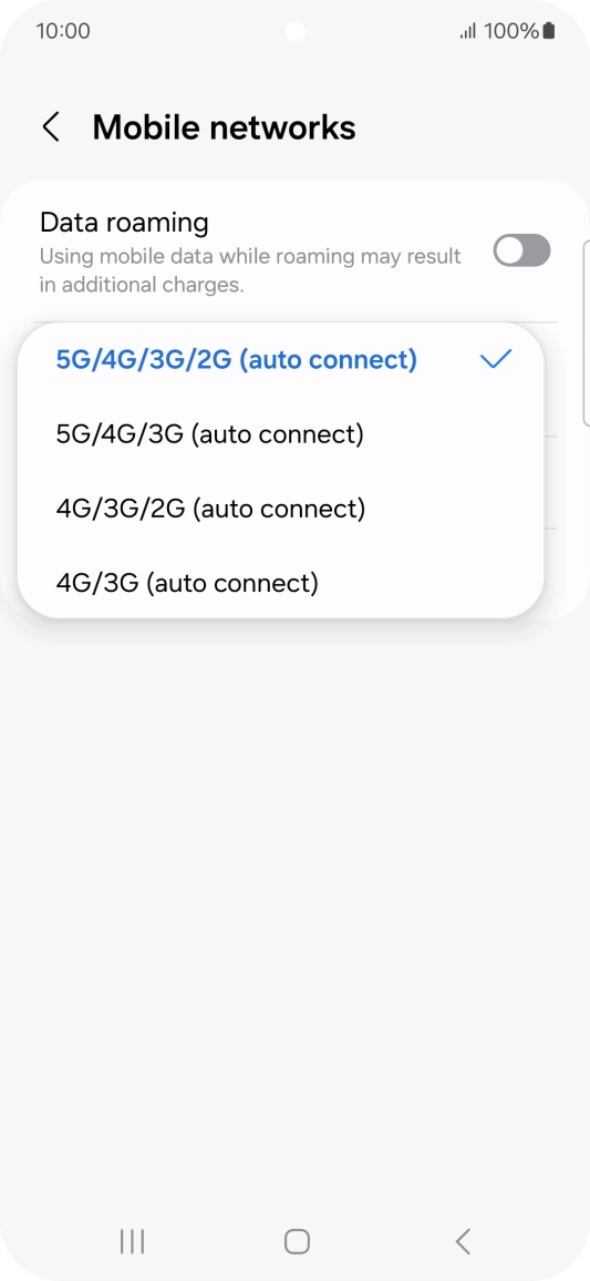 Press the required network mode. Press the required network mode.