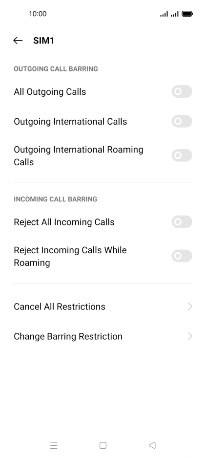 Press the indicator next to the required barring type to turn the function on or off. Press the indicator next to the required barring type to turn the function on or off.