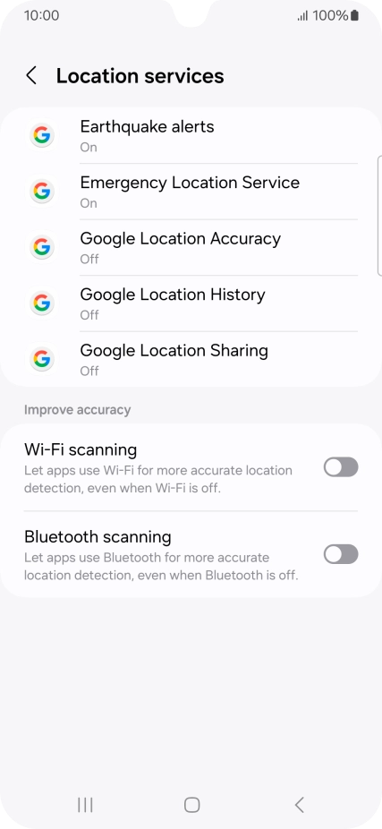 Press Google Location Accuracy. Press Google Location Accuracy.