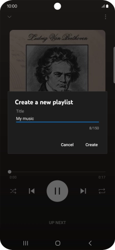 Key in a name for the playlist and press Create. Key in a name for the playlist and press Create.