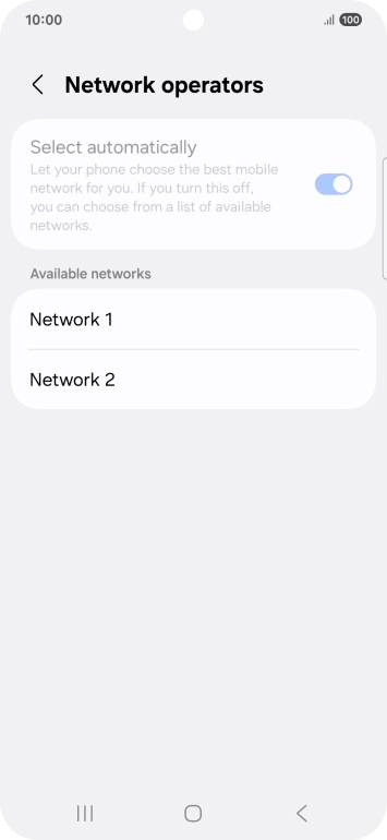 Press the required network. Press the required network.