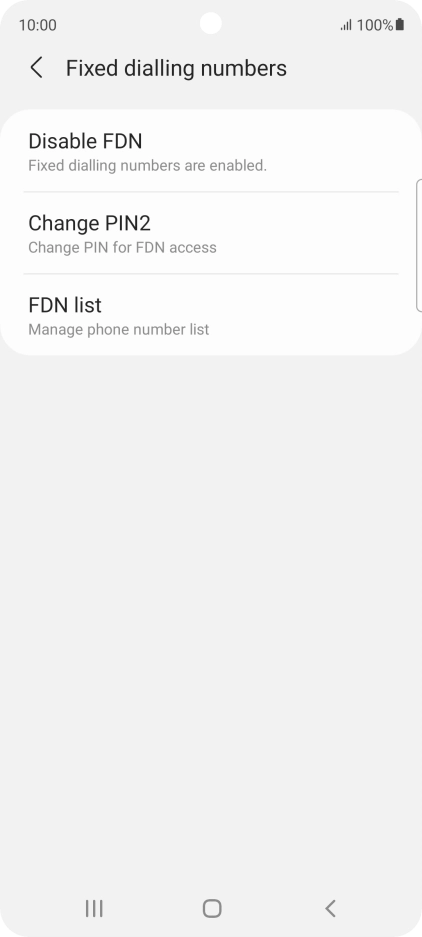 Press Disable FDN. Press Disable FDN.