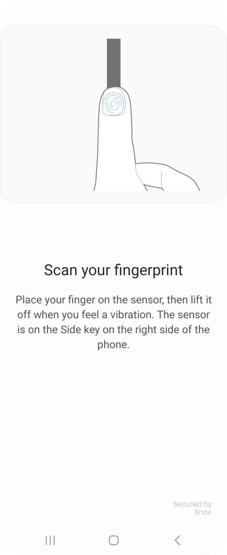 Follow the instructions on the screen to create the phone lock code using your fingerprint. Follow the instructions on the screen to create the phone lock code using your fingerprint.