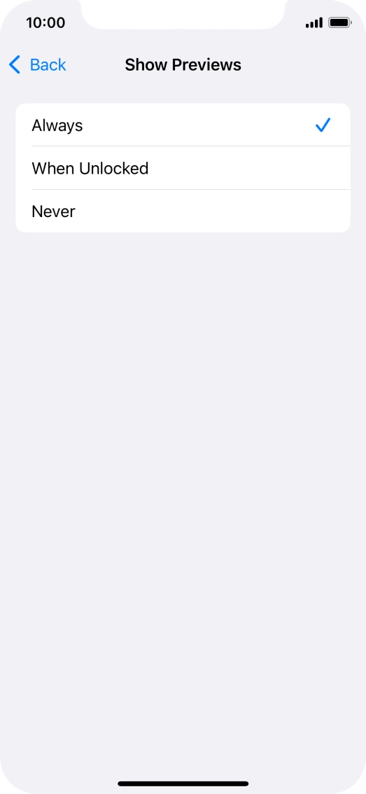 To select notification preview on the lock screen, press Always. To select notification preview on the lock screen, press Always.