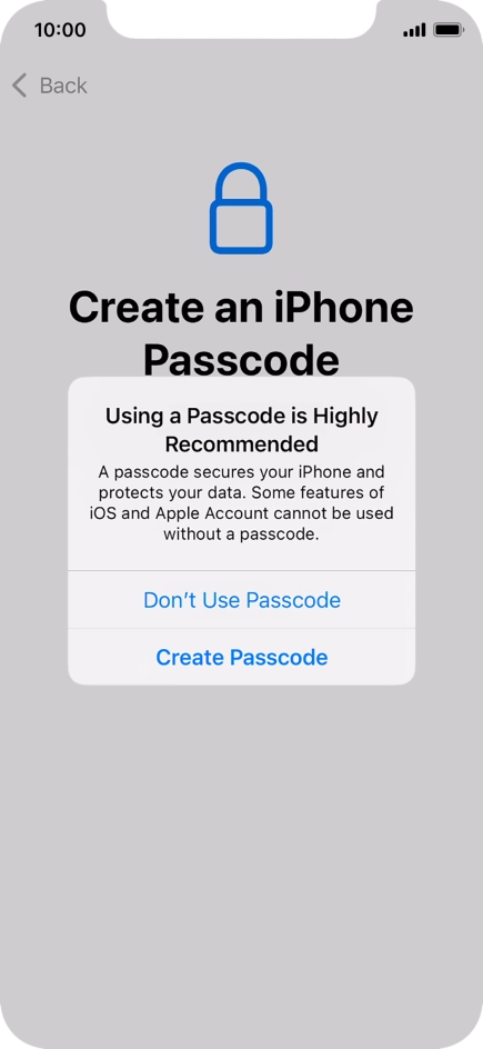 If you turn off the function, press Don't Use Passcode. If you turn off the function, press Don't Use Passcode.
