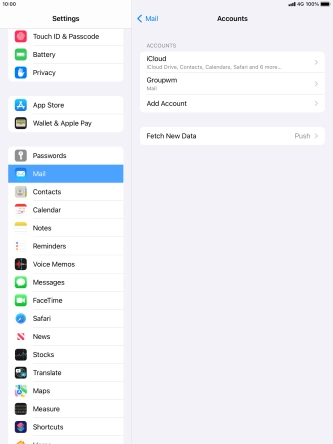 Press the name of the email account you've just set up. Press the name of the email account you've just set up.