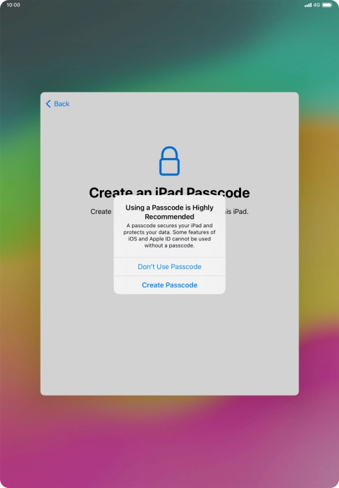 If you turn off the function, press Don't Use Passcode. If you turn off the function, press Don't Use Passcode.