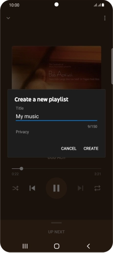 Key in a name for the playlist and press CREATE. Key in a name for the playlist and press CREATE.