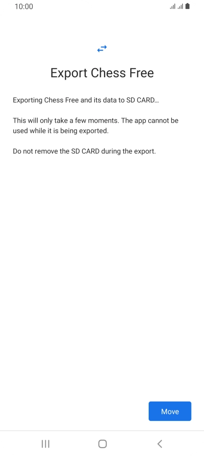 Press Move. Press Move.