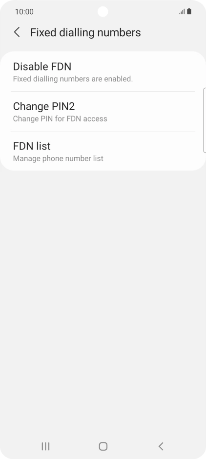 Press Disable FDN. Press Disable FDN.