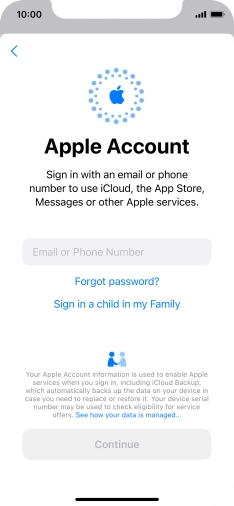 Press Email or Phone Number and key in the username for your Apple ID. Press Email or Phone Number and key in the username for your Apple ID.