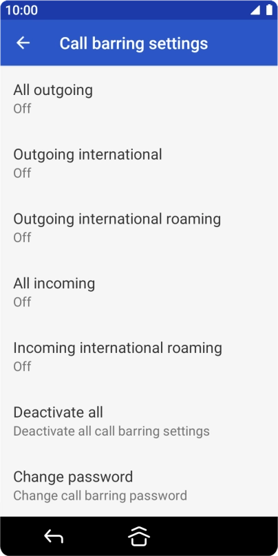 Press the required barring type. Press the required barring type.