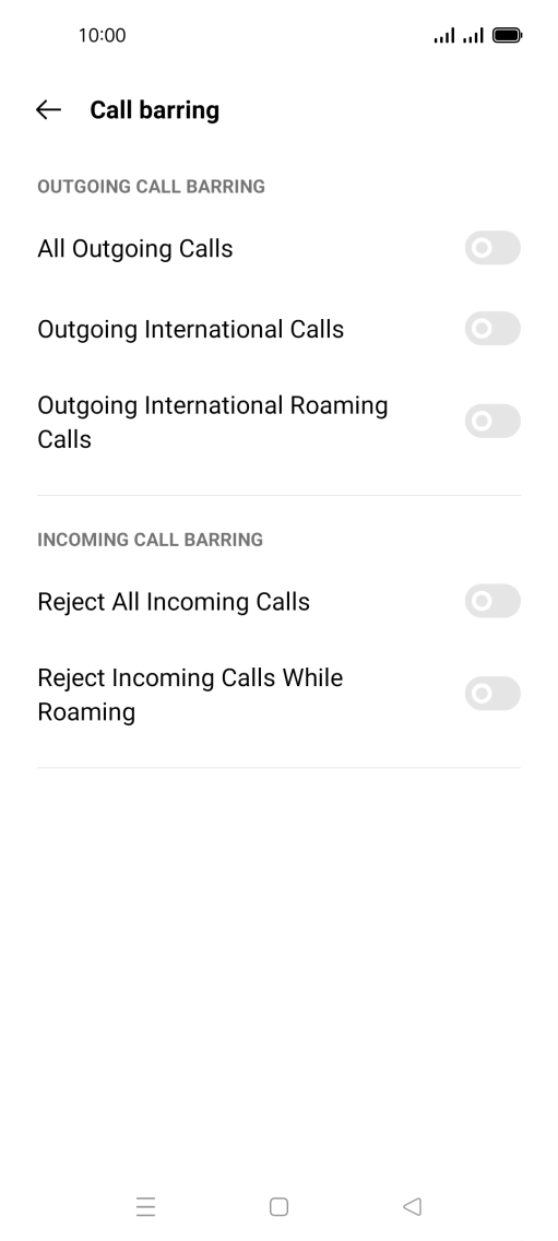 Press the indicator next to the required barring type to turn the function on or off. Press the indicator next to the required barring type to turn the function on or off.