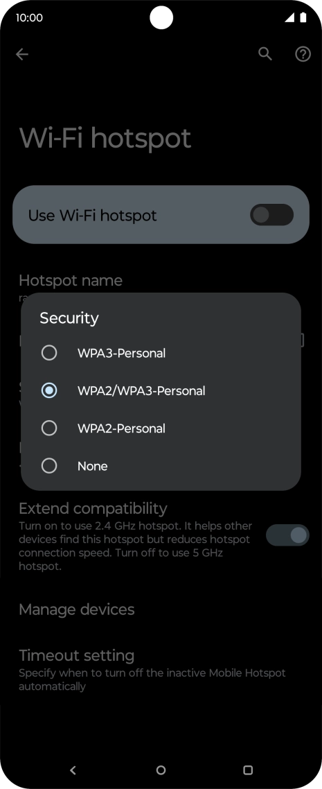 Press WPA3-Personal to password protect your Wi-Fi hotspot. Press WPA3-Personal to password protect your Wi-Fi hotspot.
