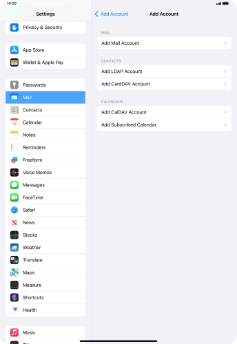 Press Add Mail Account. Press Add Mail Account.
