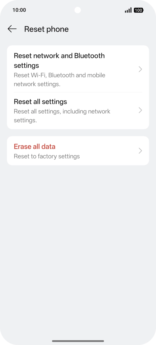 Press Erase all data. Press Erase all data.