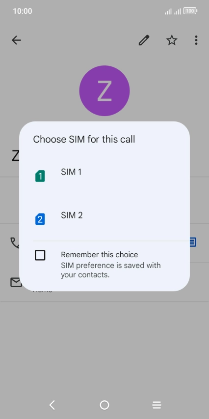 Press the required SIM. Press the required SIM.