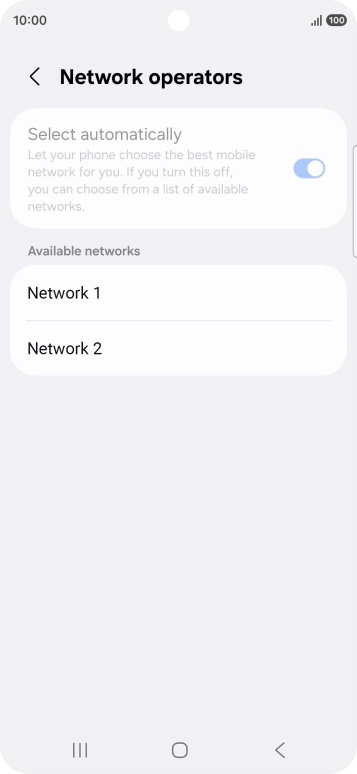 Press the required network. Press the required network.