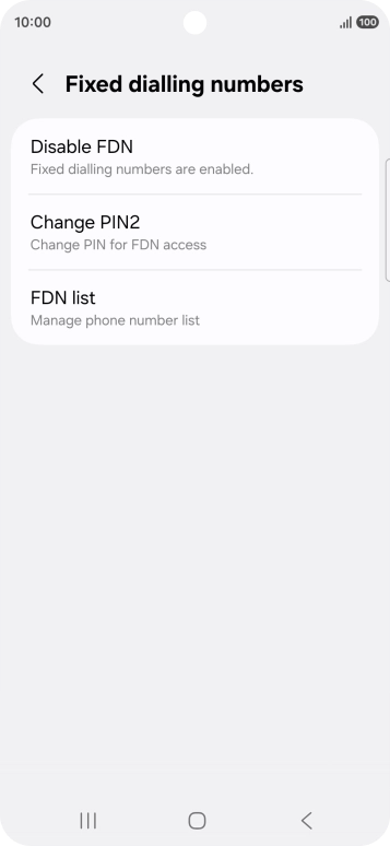 Press Disable FDN. Press Disable FDN.