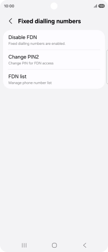 Press Disable FDN. Press Disable FDN.