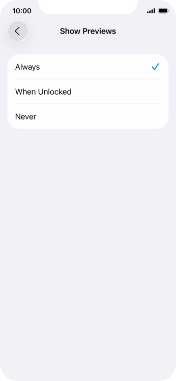 To select notification preview on the lock screen, press Always. To select notification preview on the lock screen, press Always.
