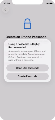 If you turn off the function, press Don't Use Passcode. If you turn off the function, press Don't Use Passcode.