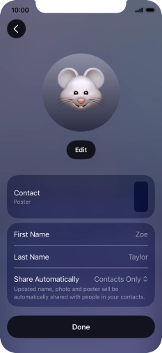 Press the name fields and follow the instructions on the screen to edit your name on the Contact Poster. Press the name fields and follow the instructions on the screen to edit your name on the Contact Poster.