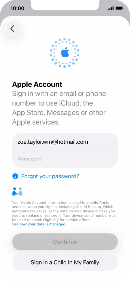 Press Password and key in the password for your Apple Account. Press Password and key in the password for your Apple Account.