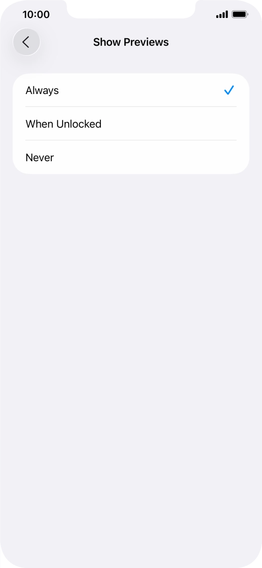 To select notification preview on the lock screen, press Always. To select notification preview on the lock screen, press Always.