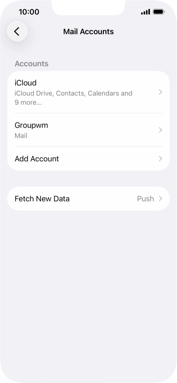 Press the name of the email account you've just set up. Press the name of the email account you've just set up.