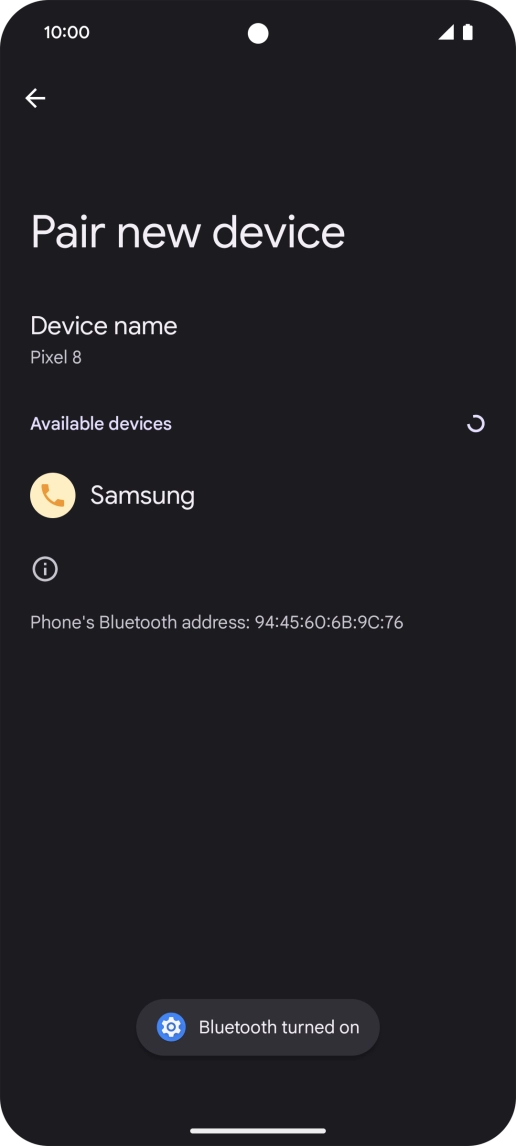 Press the required Bluetooth device and follow the instructions on the screen to pair the device with your phone. Press the required Bluetooth device and follow the instructions on the screen to pair the device with your phone.