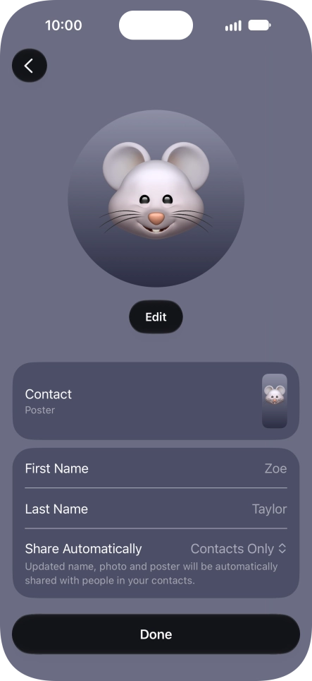 Press the name fields and follow the instructions on the screen to edit your name on the Contact Poster. Press the name fields and follow the instructions on the screen to edit your name on the Contact Poster.