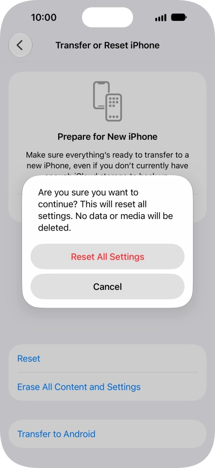 Press Reset All Settings. Wait a moment while the factory default settings are restored. Follow the instructions on the screen to set up your phone and prepare it for use. Press Reset All Settings. Wait a moment while the factory default settings are restored. Follow the instructions on the screen to set up your phone and prepare it for use.