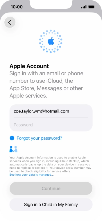 Press Password and key in the password for your Apple Account. Press Password and key in the password for your Apple Account.