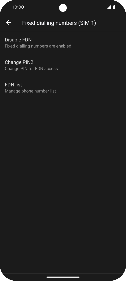 Press Disable FDN. Press Disable FDN.