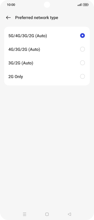 Press the required network mode. Press the required network mode.