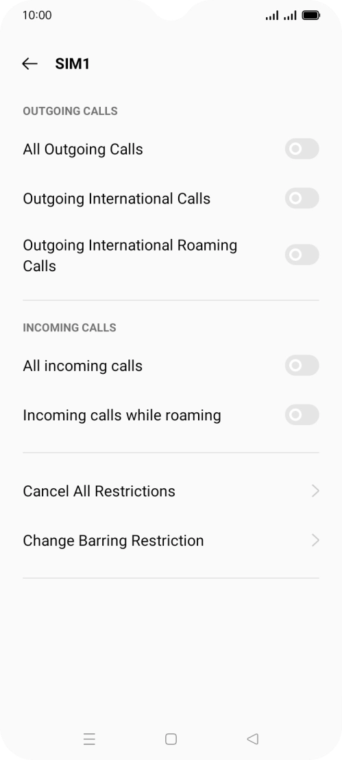 Press the indicator next to the required barring type to turn the function on or off. Press the indicator next to the required barring type to turn the function on or off.