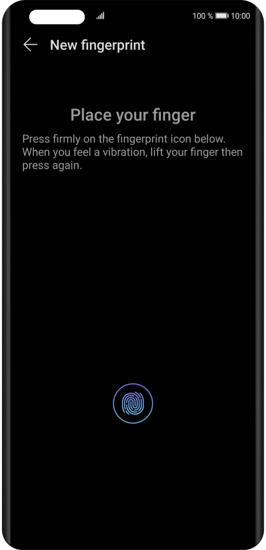 Follow the instructions on the screen to create the phone lock code using your fingerprint. Follow the instructions on the screen to create the phone lock code using your fingerprint.