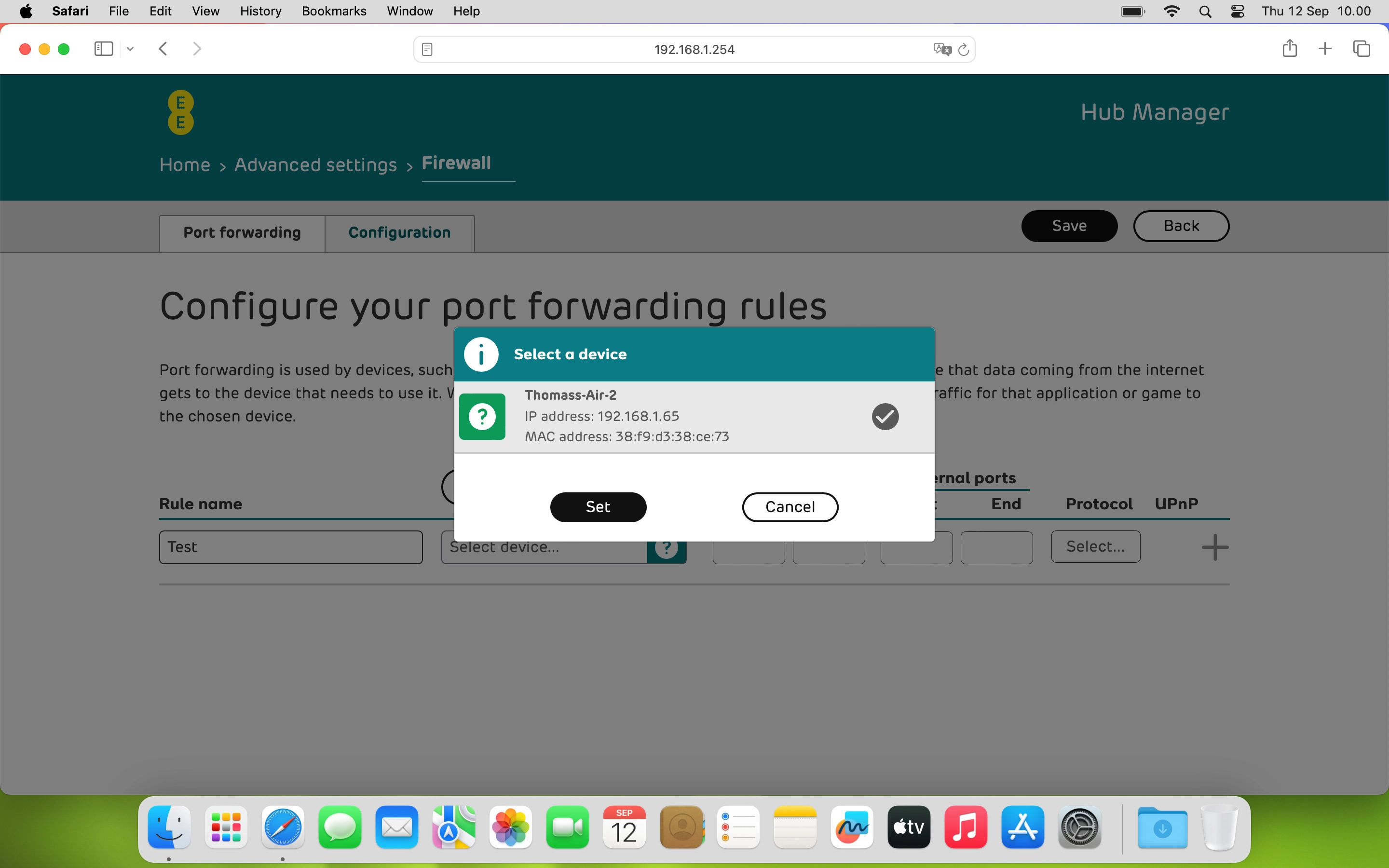 Click the required device to which the external port numbers are to be forwarded. Click the required device to which the external port numbers are to be forwarded.