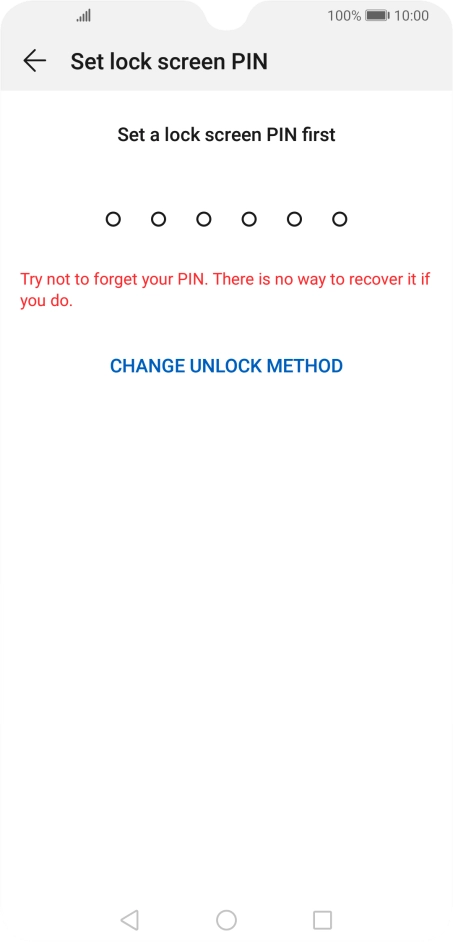 Press CHANGE UNLOCK METHOD. Press CHANGE UNLOCK METHOD.