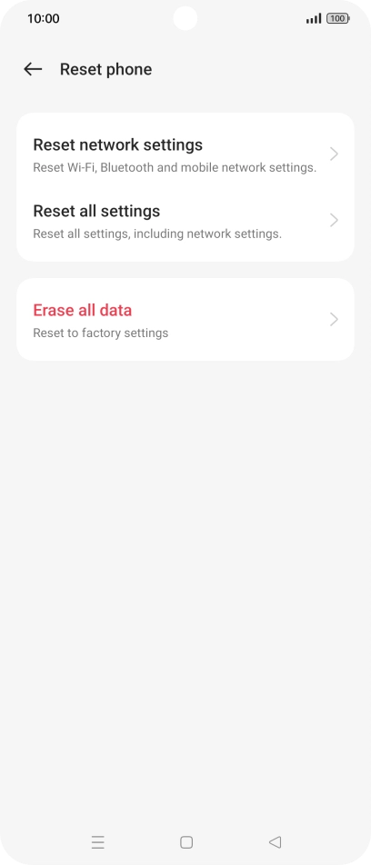 Press Erase all data. Press Erase all data.