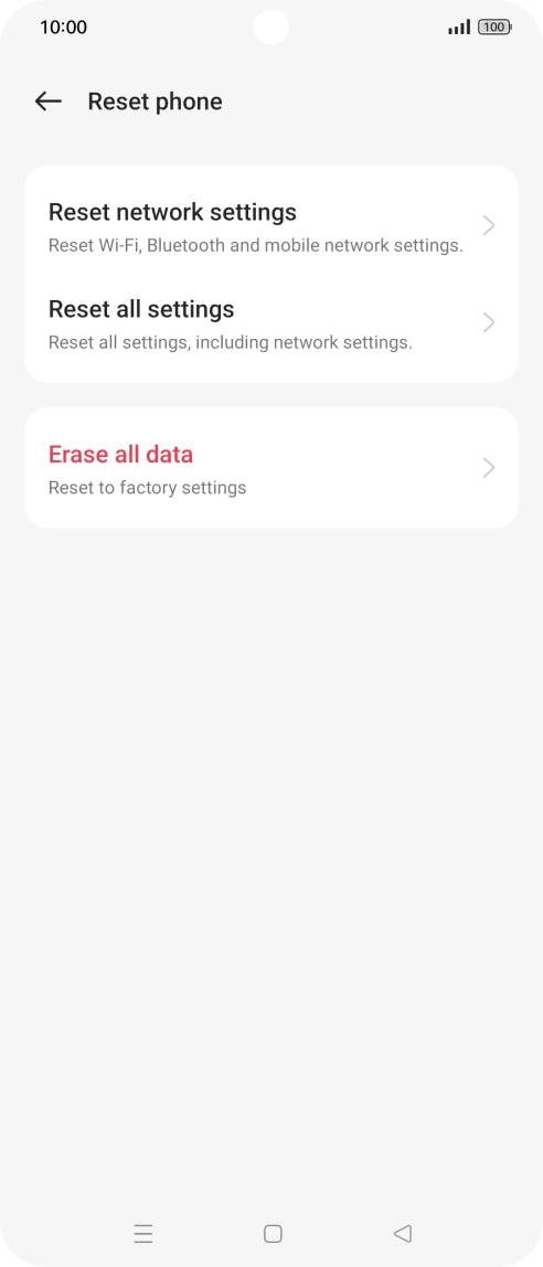 Press Erase all data. Press Erase all data.