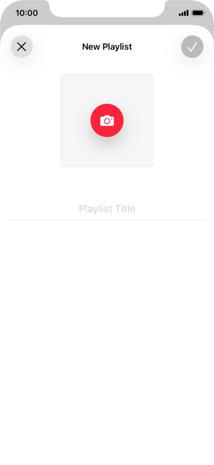 Press the text input field and key in a name for the playlist. Press the text input field and key in a name for the playlist.