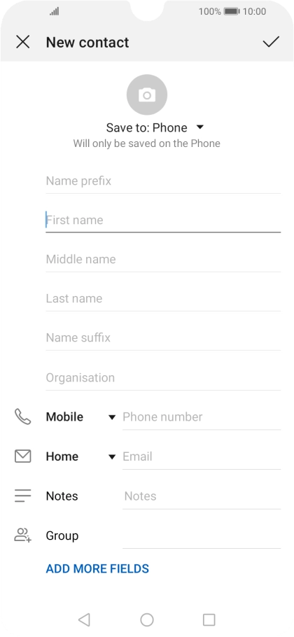 Press First name and key in the first name. Press First name and key in the first name.