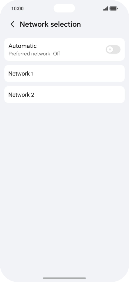 Press the required network. Press the required network.