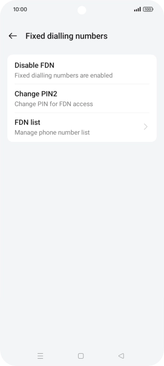 Press Disable FDN. Press Disable FDN.