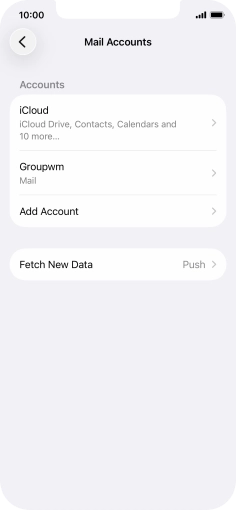 Press the name of the email account you've just set up. Press the name of the email account you've just set up.