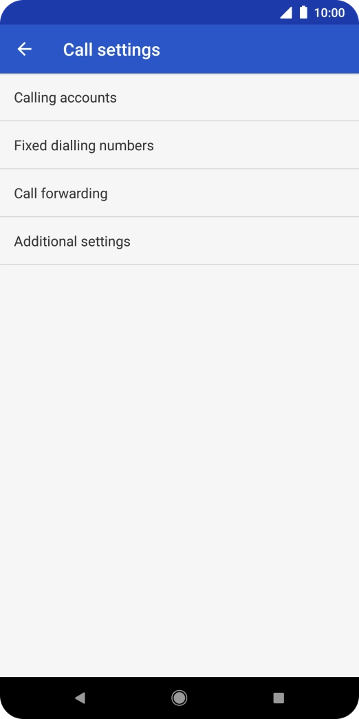 Press Fixed dialling numbers. Press Fixed dialling numbers.