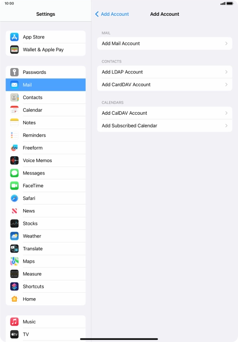 Press Add Mail Account. Press Add Mail Account.